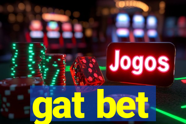 gat bet